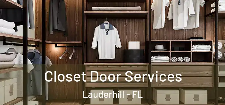 Closet Door Services Lauderhill - FL