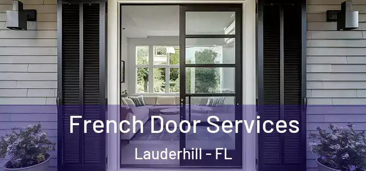French Door Services Lauderhill - FL