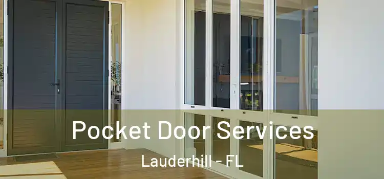  Pocket Door Services Lauderhill - FL